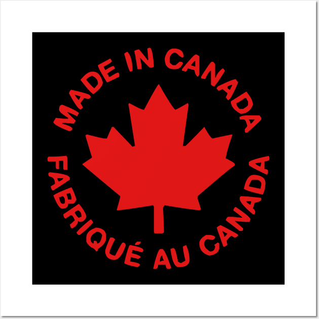 Made in Canada Fabrique au Canada Pride Wall Art by LefTEE Designs